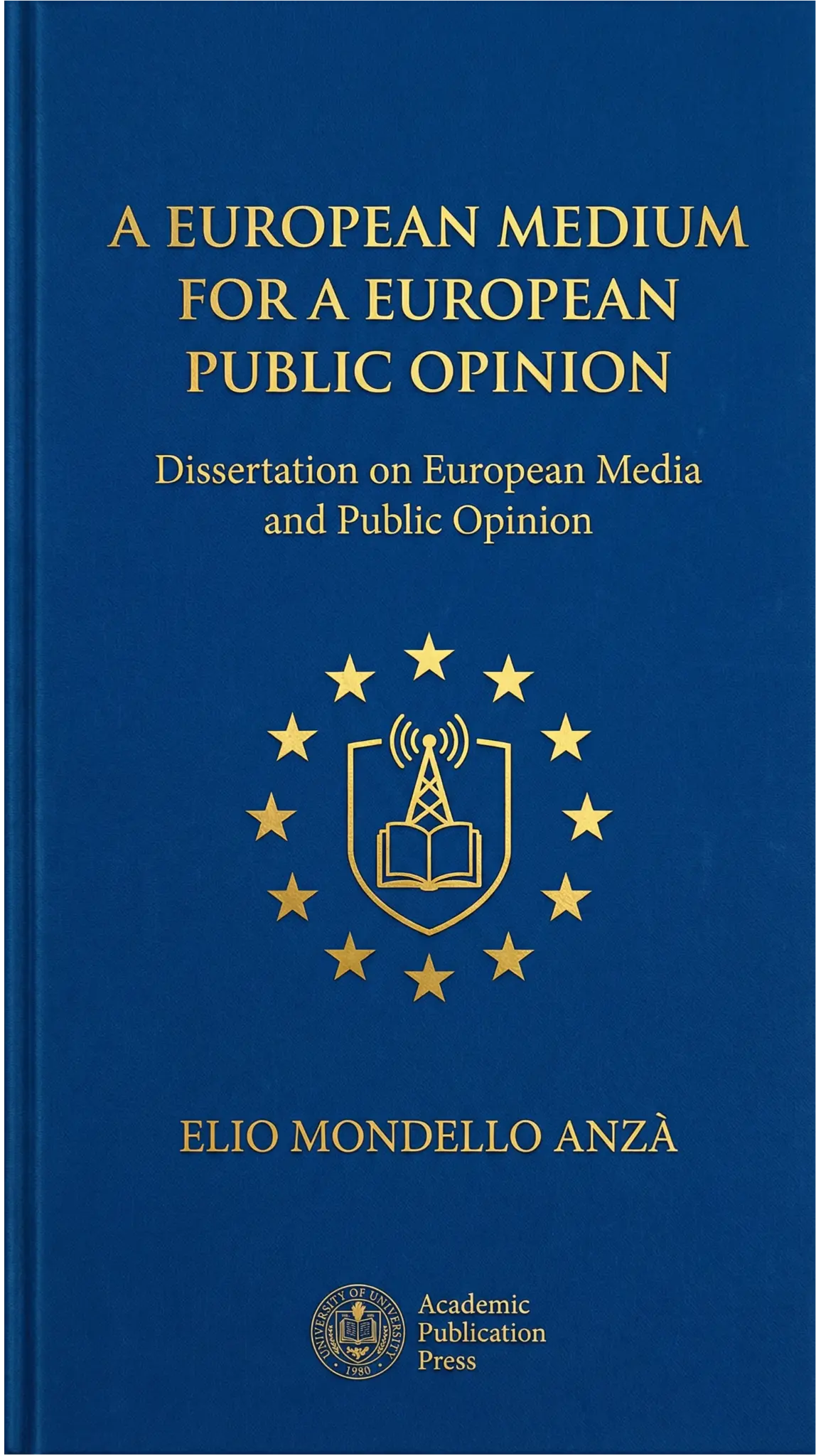 EUROPEAN MEDIA DISSERTATION
